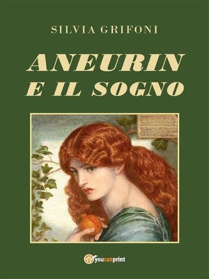 cover image of Aneurin e il sogno